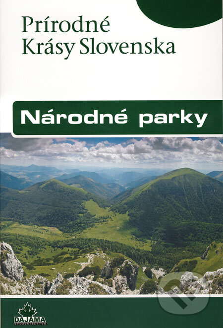 Kniha: Národné parky (Ján Lacika a Kliment Ondrejka). DAJAMA, 2009 Kniha: Národné parky (Ján Lacika a Kliment Ondrejka). DAJAMA, 2009