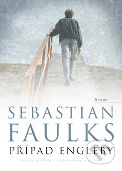 Kniha: Případ Engleby (Sebastian Faulks). BB/art, 2009 Kniha: Případ Engleby (Sebastian Faulks). BB/art, 2009