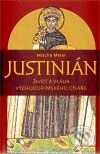 Kniha: Justinián (Mischa Meier). Pavel Mervart, 2009 Kniha: Justinián (Mischa Meier). Pavel Mervart, 2009
