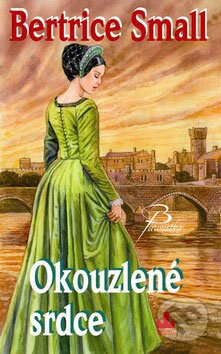Kniha: Okouzlené srdce (Bertrice Small). Baronet, 2009 Kniha: Okouzlené srdce (Bertrice Small). Baronet, 2009
