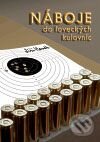 Kniha: Náboje do loveckých kulovnic (Jiří Hanák). TeMi, 2009 Kniha: Náboje do loveckých kulovnic (Jiří Hanák). TeMi, 2009