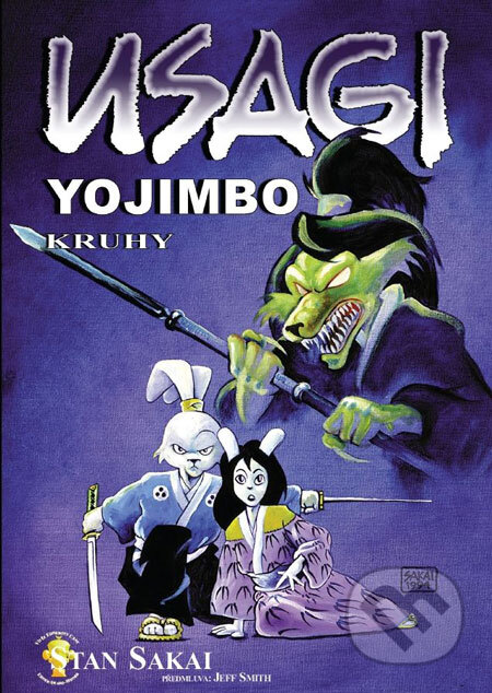 Kniha: Usagi Yojimbo 6: Kruhy (Stan Sakai). Crew, 2009 Kniha: Usagi Yojimbo 6: Kruhy (Stan Sakai). Crew, 2009