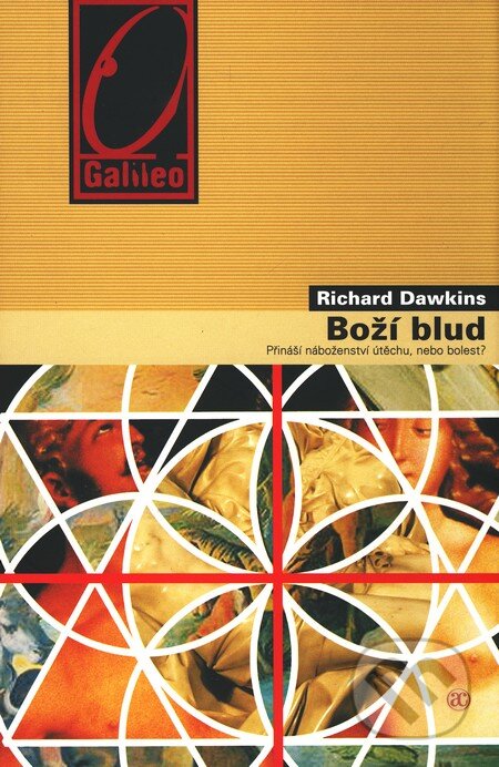 Kniha: Boží blud (Richard Dawkins). Academia, 2009 Kniha: Boží blud (Richard Dawkins). Academia, 2009