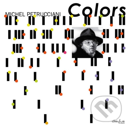 Hudobné CD: Michael Petrucciani: Colors (Hudobné albumy). Hudobné albumy, 2019 Hudobné CD: Michael Petrucciani: Colors (Hudobné albumy). Hudobné albumy, 2019