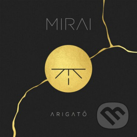 Hudební CD: Mirai: Arigato (Hudobné albumy). Hudobné albumy, 2019 Hudební CD: Mirai: Arigato (Hudobné albumy). Hudobné albumy, 2019