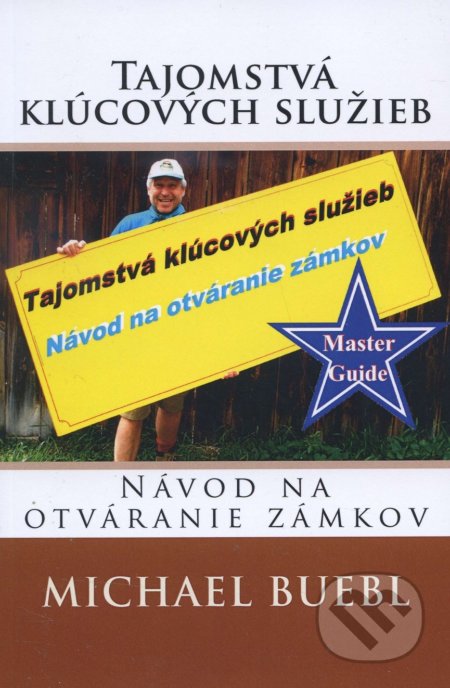 Kniha: Tajomstvá kľúčových služieb (Michael Bübl). Michael Bübl, 2015 Kniha: Tajomstvá kľúčových služieb (Michael Bübl). Michael Bübl, 2015