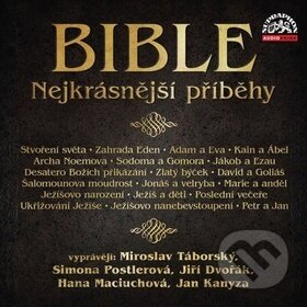Audiokniha: Bible: Nejkrásnější příběhy (Supraphon). Supraphon, 2019 Audiokniha: Bible: Nejkrásnější příběhy (Supraphon). Supraphon, 2019