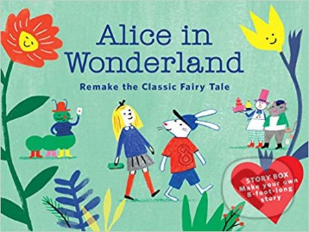 Alice in Wonderland - Anne Laval, Laurence King Publishing, 2019