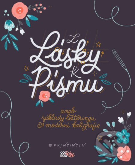 E-kniha: Z lásky k písmu (Kateřina Engelová). CooBoo CZ, 2019 E-kniha: Z lásky k písmu (Kateřina Engelová). CooBoo CZ, 2019