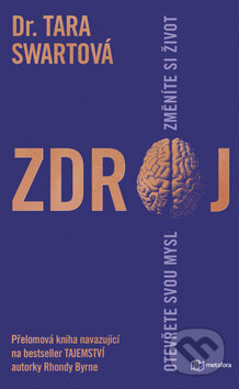 E-kniha: Zdroj (Tara Swart). Grada, 2019 E-kniha: Zdroj (Tara Swart). Grada, 2019