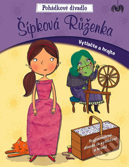 Kniha: Šípková Růženka - pohádkové divadlo (Svojtka&Co.). Svojtka&Co., 2017 Kniha: Šípková Růženka - pohádkové divadlo (Svojtka&Co.). Svojtka&Co., 2017
