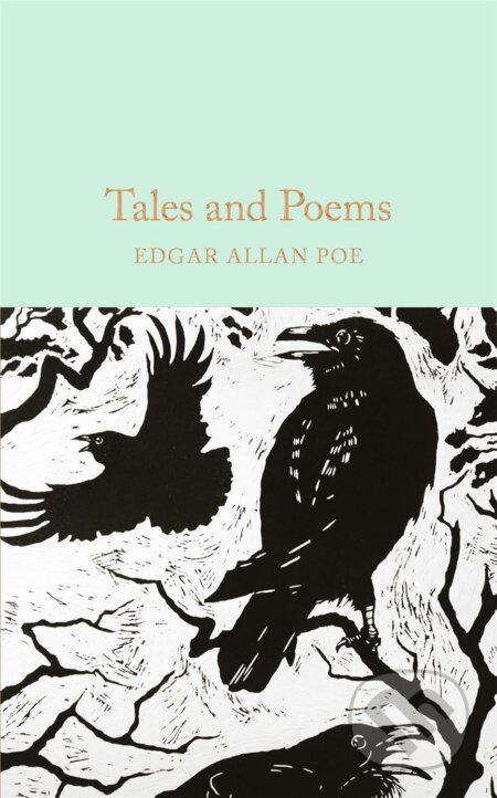 Kniha: Tales and Poems (Edgar Allan Poe). Pan Macmillan, 2016 Kniha: Tales and Poems (Edgar Allan Poe). Pan Macmillan, 2016
