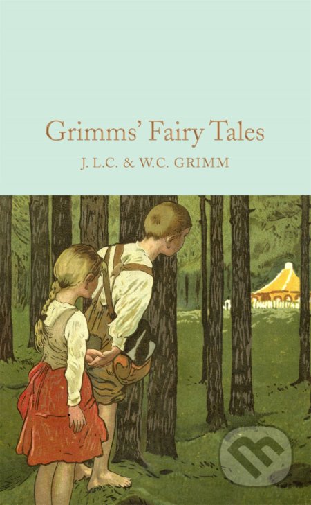 Kniha: Grimms' Fairy Tales (Brothers Grimm). Pan Macmillan, 2016 Kniha: Grimms' Fairy Tales (Brothers Grimm). Pan Macmillan, 2016