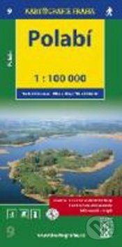 Polabí 1:100 000 (Kartografie Praha). Kartografie Praha, 2017 Polabí 1:100 000 (Kartografie Praha). Kartografie Praha, 2017