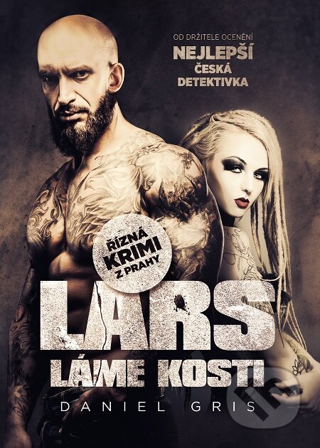 E-kniha: Lars láme kosti (Daniel Gris). Mystery Press, 2019 E-kniha: Lars láme kosti (Daniel Gris). Mystery Press, 2019