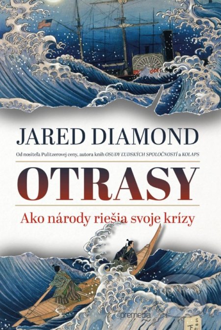 Kniha: Otrasy (Jared Diamond). Premedia, 2019 Kniha: Otrasy (Jared Diamond). Premedia, 2019