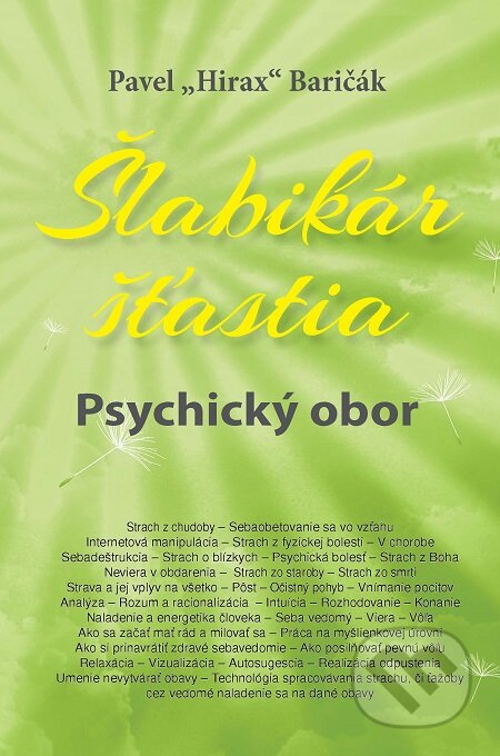 E-kniha: Šlabikár šťastia 5 (Pavel Hirax Baričák). HladoHlas, 2019 E-kniha: Šlabikár šťastia 5 (Pavel Hirax Baričák). HladoHlas, 2019