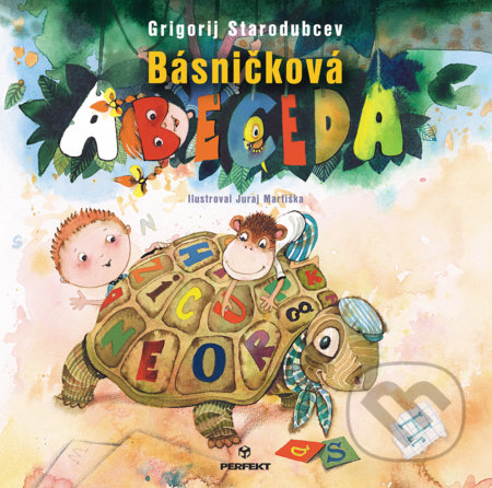Kniha: Básničková Abeceda (Grigorij Starodubcev). Perfekt, 2019 Kniha: Básničková Abeceda (Grigorij Starodubcev). Perfekt, 2019