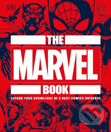 Kniha: The Marvel Book (Stephen Wiacek). Dorling Kindersley, 2019 Kniha: The Marvel Book (Stephen Wiacek). Dorling Kindersley, 2019
