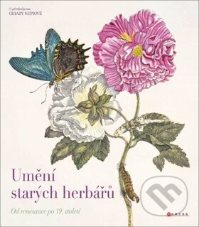 Kniha: Umění starých herbářů (CPRESS). CPRESS, 2019 Kniha: Umění starých herbářů (CPRESS). CPRESS, 2019