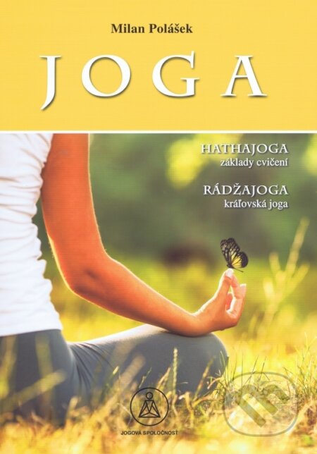 Kniha: Joga (Milan Polášek). Matys, 2017 Kniha: Joga (Milan Polášek). Matys, 2017