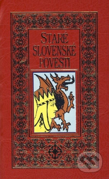 Kniha: Staré slovenské povesti I. (červené) (Jozef Michaláč). Nestor, 2011 Kniha: Staré slovenské povesti I. (červené) (Jozef Michaláč). Nestor, 2011