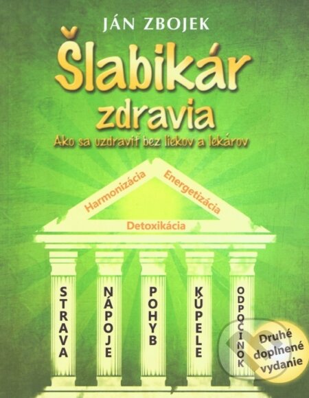 Kniha: Šlabikár zdravia (Ján Zbojek). Paco Fin Kniha: Šlabikár zdravia (Ján Zbojek). Paco Fin