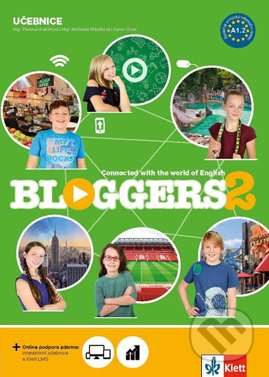 Kniha: Bloggers 2 (A1.2) – učebnice (Klett). Klett, 2019 Kniha: Bloggers 2 (A1.2) – učebnice (Klett). Klett, 2019