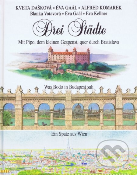 Kniha: Drei Städte (Tri mestá) (Q111). Q111, 2001 Kniha: Drei Städte (Tri mestá) (Q111). Q111, 2001