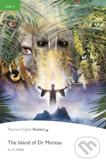 Kniha: Island of Dr. Moreau (Herbert George Wells). Pearson, 2012 Kniha: Island of Dr. Moreau (Herbert George Wells). Pearson, 2012