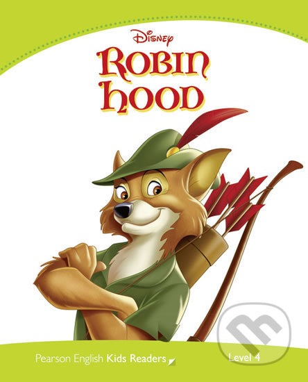 Kniha: Disney Robin Hood (Jocelyn Potter). Pearson, 2013 Kniha: Disney Robin Hood (Jocelyn Potter). Pearson, 2013