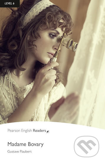 Kniha: Madame Bovary (Gustave Flaubert). Pearson, 2008 Kniha: Madame Bovary (Gustave Flaubert). Pearson, 2008