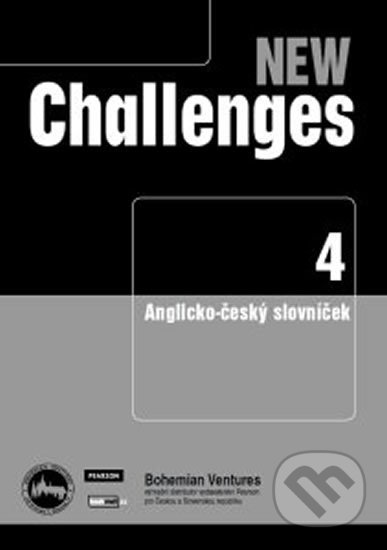 Kniha: New Challenges 4 slovníček CZ (Bohemian Ventures). Bohemian Ventures, 2017 Kniha: New Challenges 4 slovníček CZ (Bohemian Ventures). Bohemian Ventures, 2017
