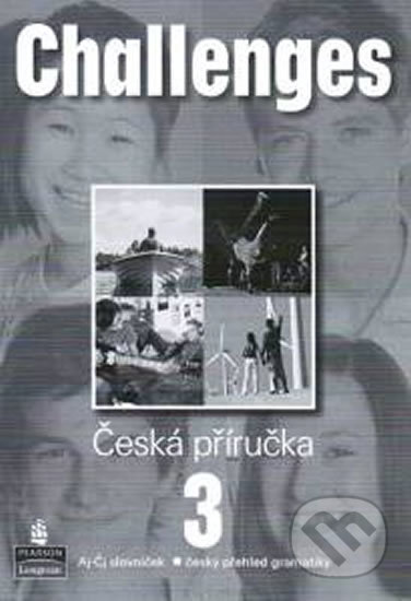 Kniha: Challenges 3 slovníček CZ (Bohemian Ventures). Bohemian Ventures, 2017 Kniha: Challenges 3 slovníček CZ (Bohemian Ventures). Bohemian Ventures, 2017