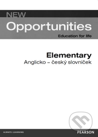 Kniha: New Opportunities Elementary: Anglicko - český slovníček (Bohemian Ventures). Bohemian Ventures, 2017 Kniha: New Opportunities Elementary: Anglicko - český slovníček (Bohemian Ventures). Bohemian Ventures, 2017