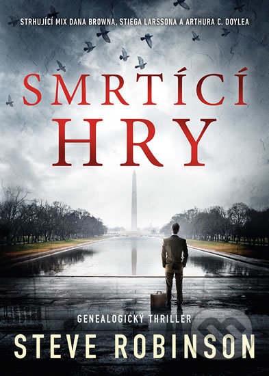 Kniha: Smrtící hry (Steve Robinson). Mystery Press, 2019 Kniha: Smrtící hry (Steve Robinson). Mystery Press, 2019