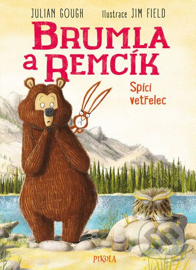 Kniha: Brumla a Remcík 3: Spící vetřelec (Julian Gough). Pikola, 2019 Kniha: Brumla a Remcík 3: Spící vetřelec (Julian Gough). Pikola, 2019