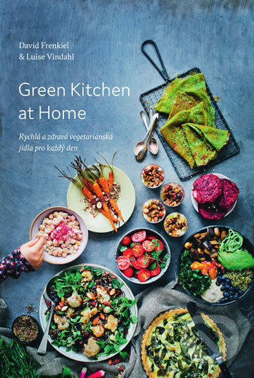 Kniha: Green Kitchen At Home - Rychlé a zdravé recepty pro každý den (David Frenkiel a Luise Vindahl). KITCHENETTE, 2019 Kniha: Green Kitchen At Home - Rychlé a zdravé recepty pro každý den (David Frenkiel a Luise Vindahl). KITCHENETTE, 2019