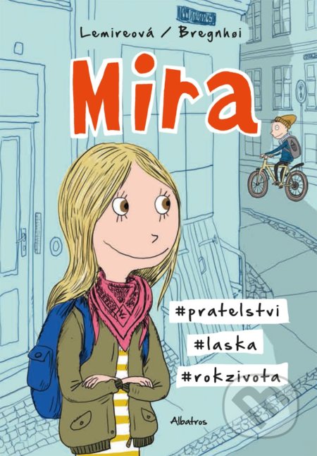 Kniha: Mira (Sabine Lemire). Albatros CZ, 2019 Kniha: Mira (Sabine Lemire). Albatros CZ, 2019