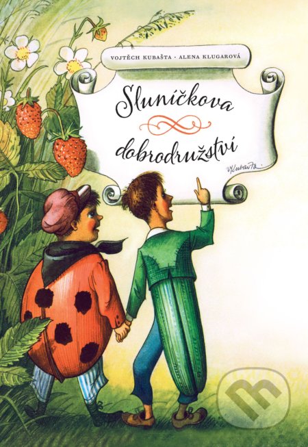 Kniha: Sluníčkova dobrodružství (Alena Klugarová). Albatros CZ, 2019 Kniha: Sluníčkova dobrodružství (Alena Klugarová). Albatros CZ, 2019