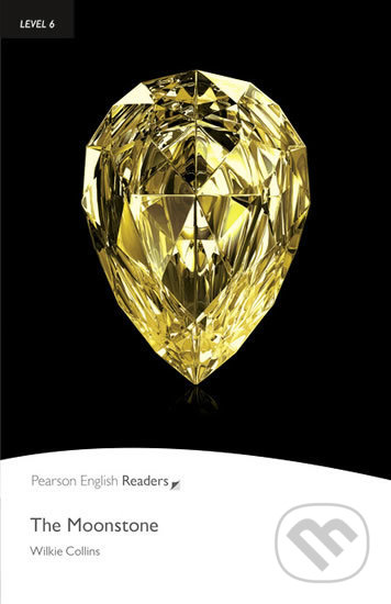 Kniha: The Moonstone (Wilkie Collins). Pearson, 2011 Kniha: The Moonstone (Wilkie Collins). Pearson, 2011