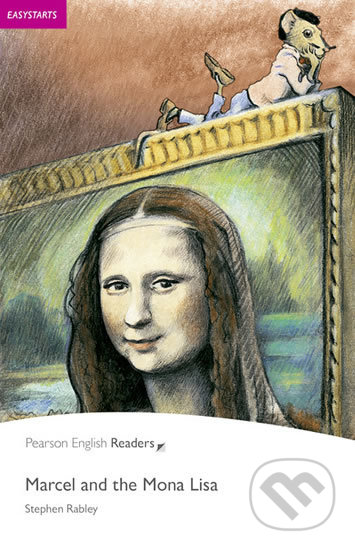 Kniha: Marcel and the Mona Lisa (Stephen Rabley). Pearson, 2008 Kniha: Marcel and the Mona Lisa (Stephen Rabley). Pearson, 2008