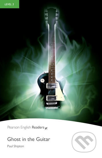 Kniha: Ghost in the Guitar (Paul Shipton). Pearson, 2008 Kniha: Ghost in the Guitar (Paul Shipton). Pearson, 2008