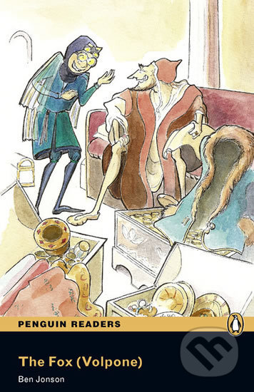 Kniha: The Fox (Volpone) (Ben Jonson). Pearson, 2011 Kniha: The Fox (Volpone) (Ben Jonson). Pearson, 2011
