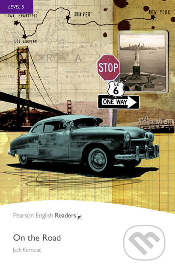 Kniha: On the Road (Jack Kerouac). Pearson, 2008 Kniha: On the Road (Jack Kerouac). Pearson, 2008
