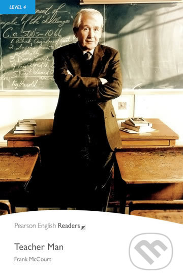 Kniha: Teacher Man (Frank McCourt). Pearson, 2008 Kniha: Teacher Man (Frank McCourt). Pearson, 2008