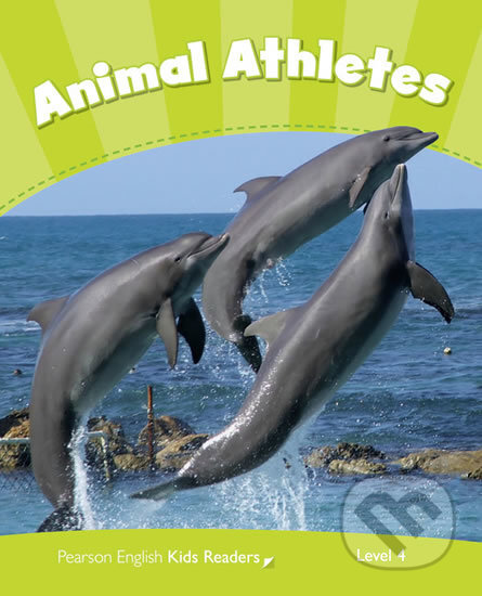 Kniha: Animal Athletes (Caroline Laidlaw). Pearson, 2013 Kniha: Animal Athletes (Caroline Laidlaw). Pearson, 2013