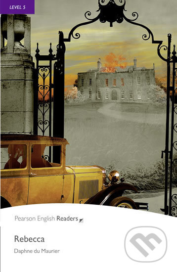 Kniha: Rebecca (Daphne du Maurier). Pearson, 2011 Kniha: Rebecca (Daphne du Maurier). Pearson, 2011