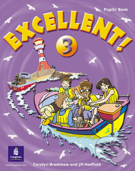 Kniha: Excellent! 3 - Pupil's Book (Jill Hadfield). Pearson, 2004 Kniha: Excellent! 3 - Pupil's Book (Jill Hadfield). Pearson, 2004