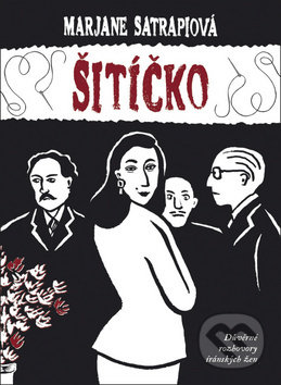 Kniha: Šitíčko (Marjane Satrapi), 2019 Kniha: Šitíčko (Marjane Satrapi), 2019